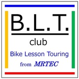 B.L.T.club (Bike Lesson Touringクラブ) 年会費制プロショップのクラブ 